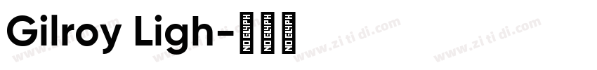 Gilroy Ligh字体转换